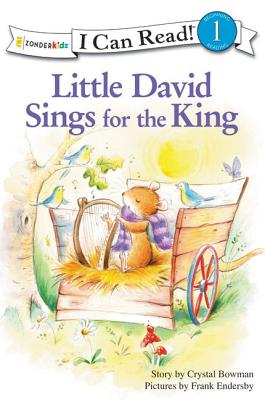 Little David Sings for the King: Level 1 (I Can Read! / Little David Series)