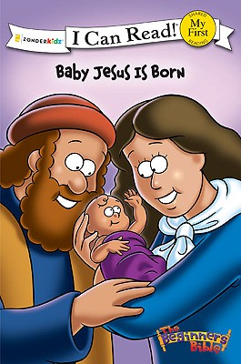 The Beginner's Bible Baby Jesus Is Born: My First (I Can Read! / The Beginner's Bible)