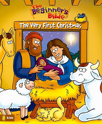 The Very First Christmas (The Beginner's Bible)