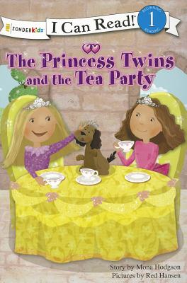 The Princess Twins and the Tea Party (I Can Read! / Princess Twins Series)