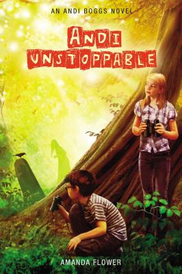 Image for Andi Unstoppable (An Andi Boggs Novel) Andi Unstoppable (An Andi Boggs Novel)