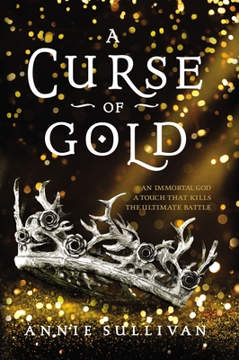 Image for A Curse of Gold A Curse of Gold