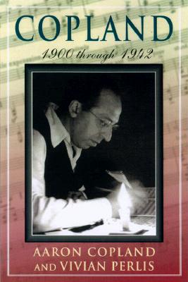 Copland: 1900-1942