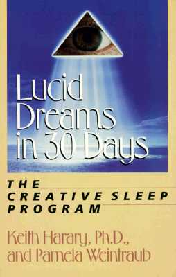 Image for Lucid Dreams in 30 Days: The Creative Sleep Program.