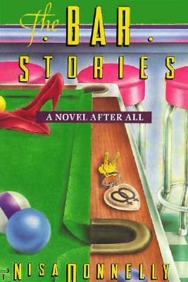 Image for The Bar Stories: A Novel After All