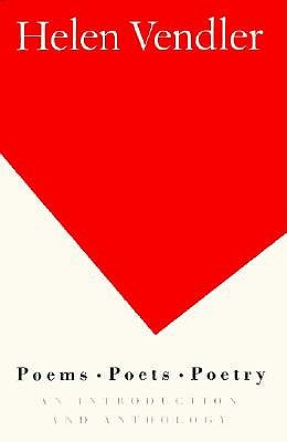 Poems, Poets, Poetry: An Introduction and Anthology