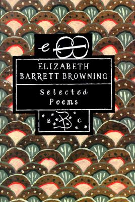 Elizabeth Barrett Browning: Selected Poems (Us)