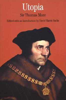 Utopia: by Sir Thomas More (Bedford Series in History and Culture)