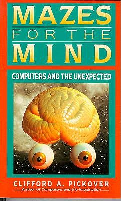 Mazes for the Mind: Computers and the Unexpected