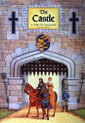 The Castle: A Pop-Up Fantasy