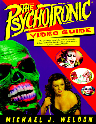 The Psychotronic Video Guide To Film