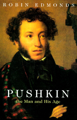 Image for Pushkin: The Man and His Age