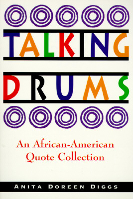 Talking Drums: An African-American Quote Collection