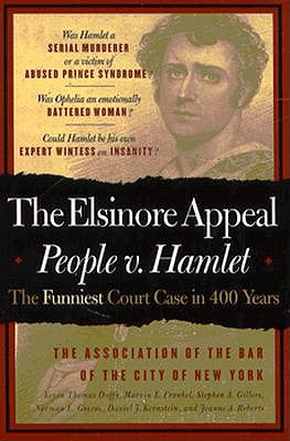 The Elsinore Appeal: People V. Hamlet