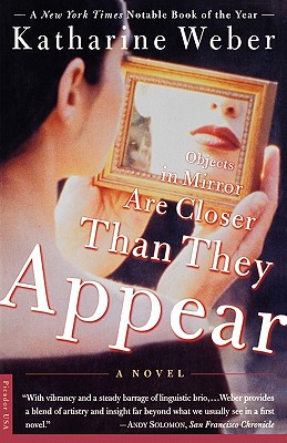 Objects in Mirror Are Closer Than They Appear: A Novel