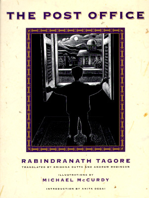 Post Office Translated by Krishna Dutta and Andrew Robinson. Introduction by Anita Desai