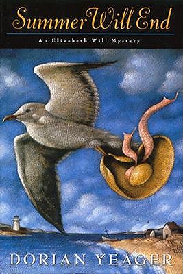 SUMMER WILL END An Elizabeth Will Mystery