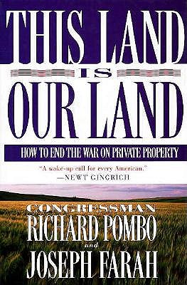 This Land Is Our Land: How to End the War on Private Property