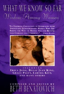 What We Know So Far: Wisdom Among Women