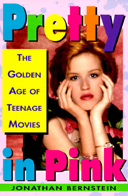Pretty In Pink: The Golden Age of Teenage Movies