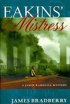 Eakins' Mistress, A Jamie Ramsgill Mystery