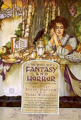 The Year's Best Fantasy and Horror: Tenth Annual Collection