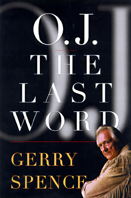 Image for O.J. the Last Word