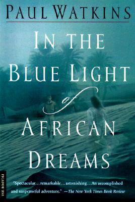 Image for In the Blue Light of African Dreams In the Blue Light of African Dreams