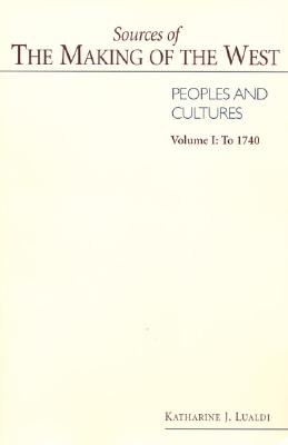 Sources of the Making of the West, Peoples and Cultures: