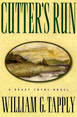 Cutter's Run (Brady Coyne Mysteries)