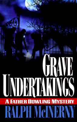 Grave Undertakings (Father Dowling, Bk 19)