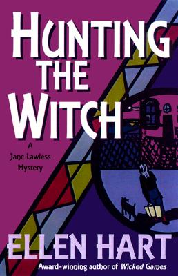 HUNTING THE WITCH: A JANE LAWLESS MYSTERY