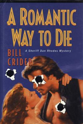 Romantic Way To Die, A