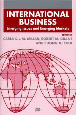 Image for International Business: Emerging Issues and Emerging Markets (Academy of International Business Series (New York, N.Y.).) International Business: Emerging Issues and Emerging Markets (Academy of International Business Series (New York, N.Y.).)