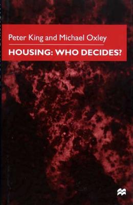 Housing: Who Decides