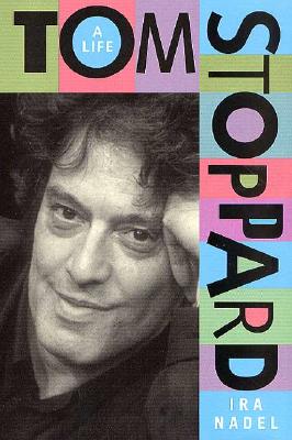 TOM STOPPARD A LIFE