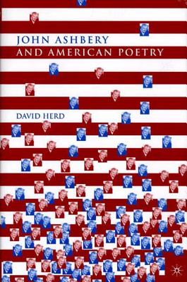 John Ashbery and American Poetry