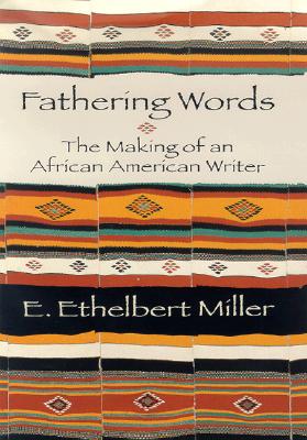 Image for Fathering Words: The Making of an African American Writer