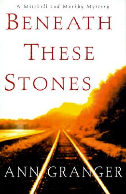 Beneath These Stones: A Mitchell and Markby Mystery (Meredith and Markby Mysteries)