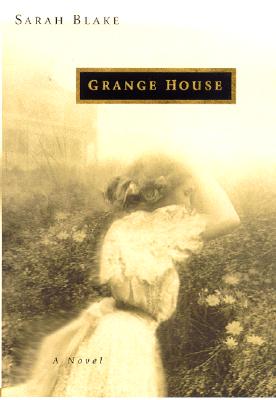 Grange House: A Novel