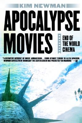 Apocalypse Movies: End of the World Cinema