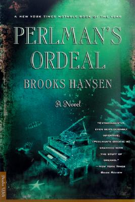 Perlman's Ordeal: A Novel