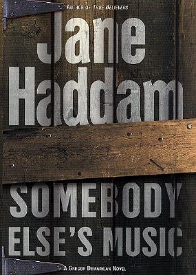 Somebody Else's Music: A Gregor Demarkian Novel