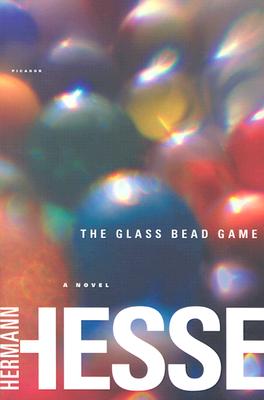 The Glass Bead Game: (Magister Ludi) A Novel