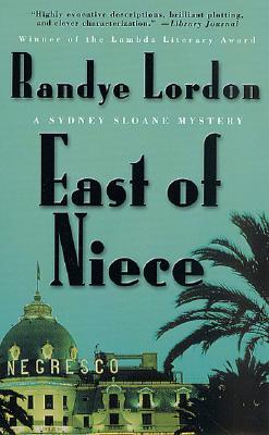 East of Niece: A Sydney Sloane Mystery