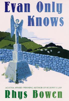 Evan Only Knows: A Constable Evans Mystery