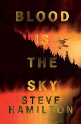 Blood Is the Sky: An Alex McKnight Mystery