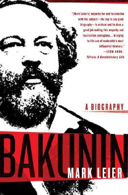 Bakunin: The Creative Passion