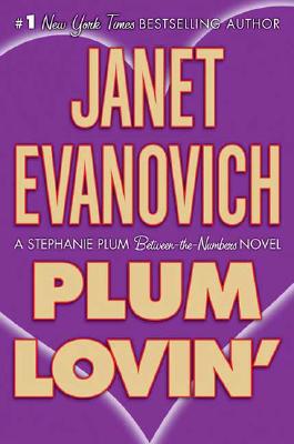 Plum Lovin' (A Between-the-Numbers Novel) (Stephanie Plum: Between the Numbers)