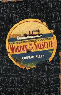 Murder on the Salsette: A Mystery (Shipboard Detectives Masefield)